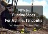 Best Running Shoes for Achilles Tendonitis