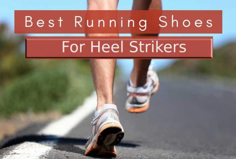 Best Running Shoes for Heel Strikers in 2024 Reviewed & Rated