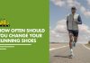 how often should i replace my running shoes 3