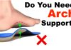 should you wear arch supports all the time